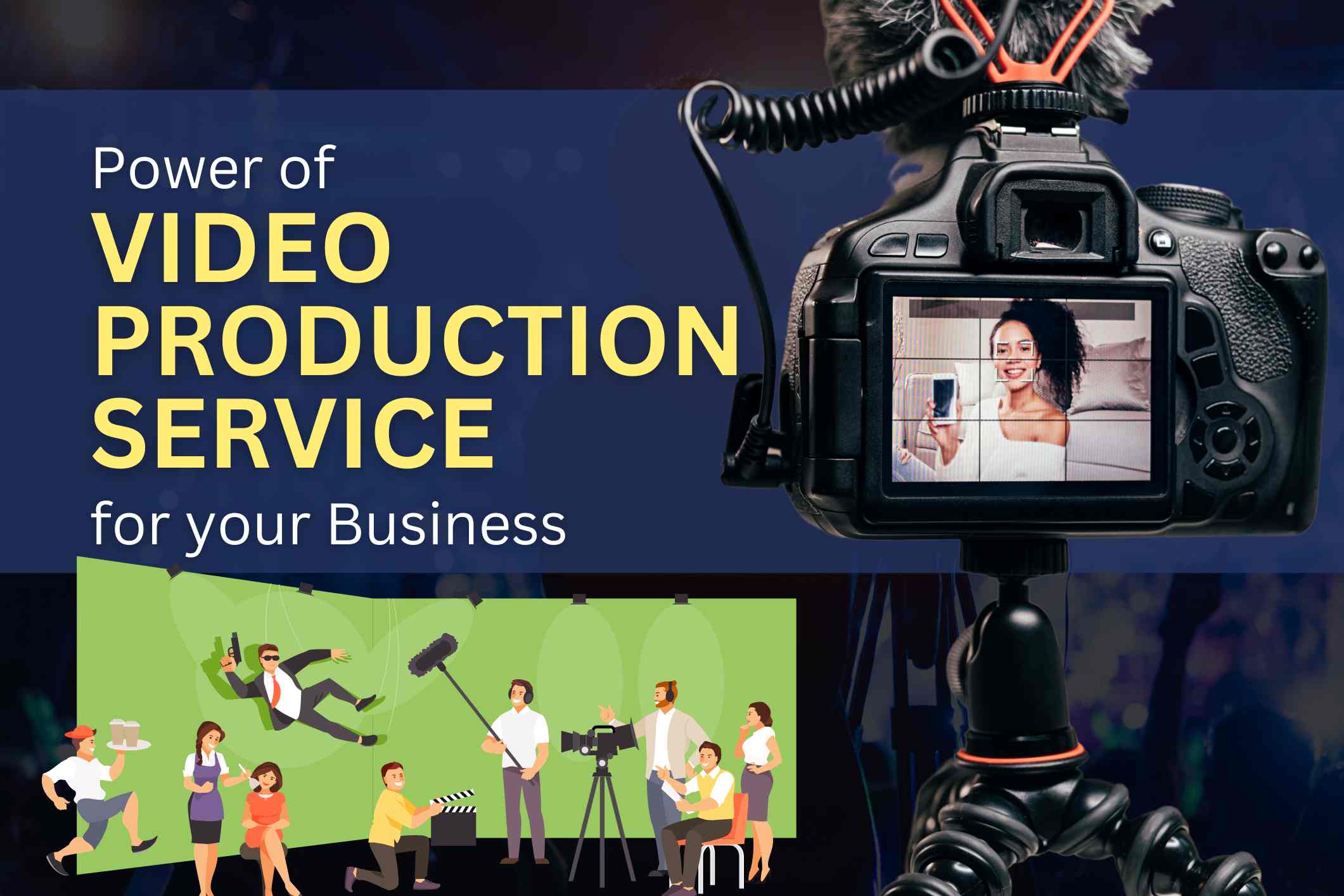 Power of Video Production Services